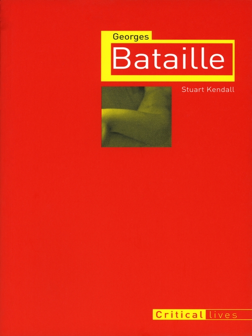 Title details for Georges Bataille by Stuart Kendall - Available